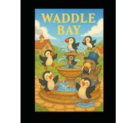 Waddle Bay