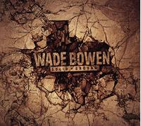 Wade Bowen - Solid Ground