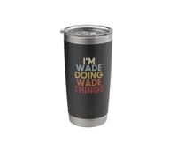 Wade Name Wade Personalized Name First Given Stainless Steel Insulated Tumbler