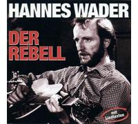 Wader,Hannes - Der Rebell