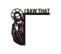 WADORN Jesus Metal Door Frame Decoration, 11x10.6 Inch I Saw That Metal Wall Art Decor Black Jesus Corner Sign with Double Sided Silhouette for Indoor Outdoor Door Window Shelf Table Cabinet