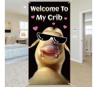 WADORN Welcome to My Crib Door Cover Banner, 5.9x2.9 Ft Funny Duck Flag Banner Decoration Backdrop Novelty Bedroom Home Door Decorative Sign Hanging Supplies for Dorm Room Porch Walls Tapestries