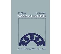 Wälzlager: Theorie und Praxis