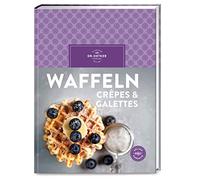 Waffeln, Crêpes & Galettes