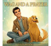 WAG AND A PRAYER