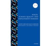 Wages, School Quality, and Employment Demand (IZA Prize in Labor Economics)