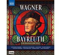 Wagner Bayreuth - und der Rest der Welt [ein Film von Axel Brüggemann mit Anja Harteros; Plácido Domingo; Piotr Beczała uvm.] [Blu-ray]