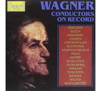 Wagner Conductors on Record