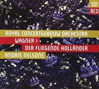 Wagner: Der Fliegende Hollander / The Flying Dutchman by Royal Concertgebouw Orchestra