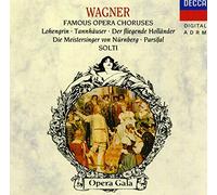 Wagner - Famous Opera Choruses