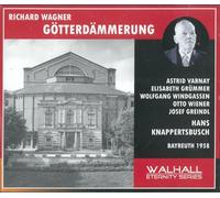 Wagner: Gotterdamerung by Varnay; Windgassen; Grummer; Wiener; Greindl; Madeira; Gorr; Knappertsbusch Bayreuth Festival 1958