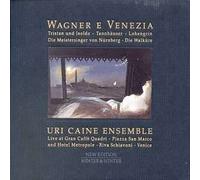 Wagner In Venice - Uri Caine Ensemble CD