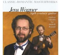 Wagner, Jens - 19th Century Guitar