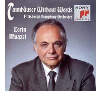 Wagner^Maazel^Pittsburgh Symphony - Tannhauser Without Works