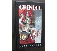 Wagner, Matt - Grendel: Devil By The Deed (Grendel (Graphic Novels))
