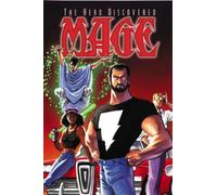 Wagner, Matt - Mage Volume 1: The Hero Discovered