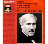 Wagner: Parsifal, Gotterdammerung, Faust Overtures; Debussy: La Mer