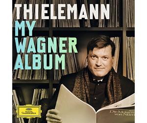Wagner, R. - Thielemann - My Wagner Album