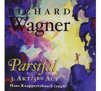 Wagner, Richard/Hans Knapper - Parsifal, Act III