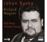 WAGNER,RICHARD - Johan Botha Sings