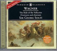 Wagner - Ride of the Valkyries; Overtures and Choruses