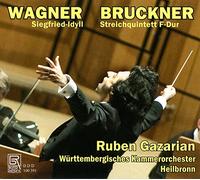 Wagner: Siegfried Idyll / Bruckner: String Quintet in F Major
