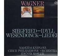 Wagner - Siegfried-Idyll, Wesendonck-Lieder, N.Kniplova, Czech Philh Orch, Kosler [Vinyl LP]