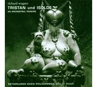 Wagner: Tristan and Isolde (orchestral highlights) [IMPORT]