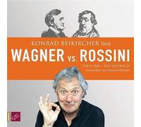 Wagner vs. Rossini . Paris 1860 - Das Gespräch