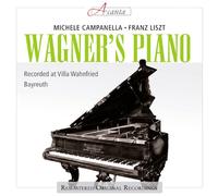 Wagner's Piano - Piano Music of Franz Liszt