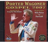 Wagoner, Porter - Gospel 2007