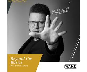 Wahl Beyond The Basics - 8 Day Course