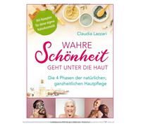 Wahre Schonheit geht unter die Haut: Die 4 Phas, Lazzari.