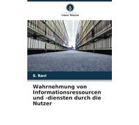 Wahrnehmung von Informationsressourcen und -diensten durch die Nutzer