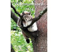 Waidmannsheil 2024: Kalender Calendar für Freunde der Natur