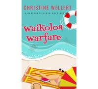 Waikoloa Warfare: A Summer Jenkins Cozy Mystery (Barefoot Sleuth Cozy Mysteries)