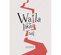 Waila on the Hiking Trail