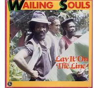WAILING SOULS - Lay It On The Line [Vinyl LP] [VINYL]