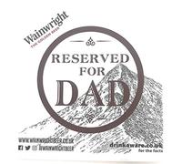 Wainwright 'Reserved for Dad' Father's Day Drinks Coaster/Beer Mat 'The Golden Beer'