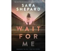 Wait for Me : A YA Romance Novel