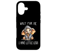 Wait For Me I Have Little Legs Case for iPhone 17