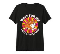 Wait for Me I Have Little Legs Corgi Dog Retro Sunset Premium T-Shirt