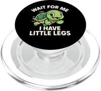 Wait for Me I Have Little Legs - Cute Funny Turtle Meme PopSockets PopGrip for MagSafe