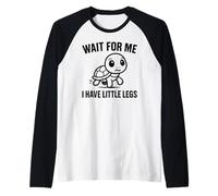 Wait for Me I Have Little Legs - Cute Funny Turtle Meme Raglan Baseball Tee