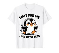 Wait for Me I Have Little Legs Cute Penguin Funny Running T-Shirt