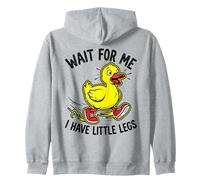 Wait For Me I Have Little Legs Duck Funny Duckling Chick Zip Hoodie