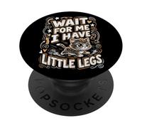 Wait For Me I Have Little Legs Funny Kitten Cat PopSockets Adhesive PopGrip