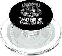 Wait For Me I Have Little Legs Funny Kitten Cat PopSockets PopGrip for MagSafe