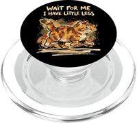 Wait For Me I Have Little Legs Funny Kitten Cat PopSockets PopGrip for MagSafe