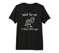 Wait for Me I Have Little Legs, Funny Short Leg Meme Turtle Premium T-Shirt